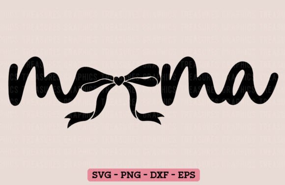 Coquette Mama SVG PNG Mom Bow