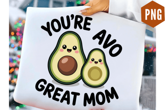 Funny Mother’s Day Mama Pun Avocado PNG