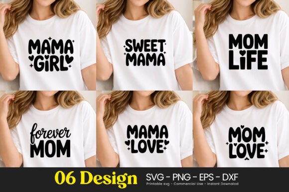 Mama Girl Sweet Mom Life Quotes SVG PNG