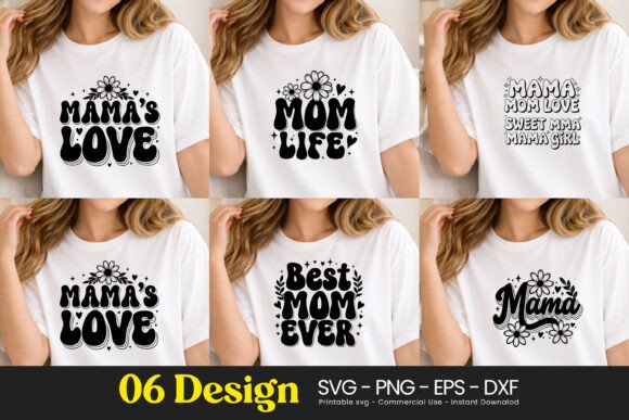Mama Love Best Mom Ever Quotes SVG PNG