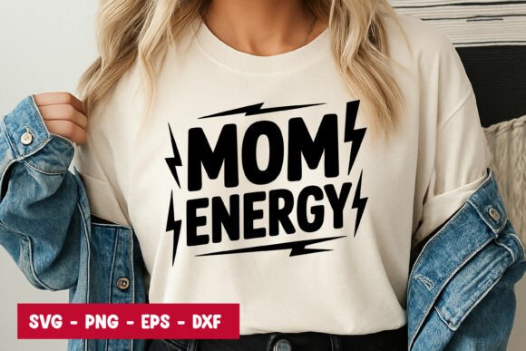 Mom Energy Typography SVG PNG