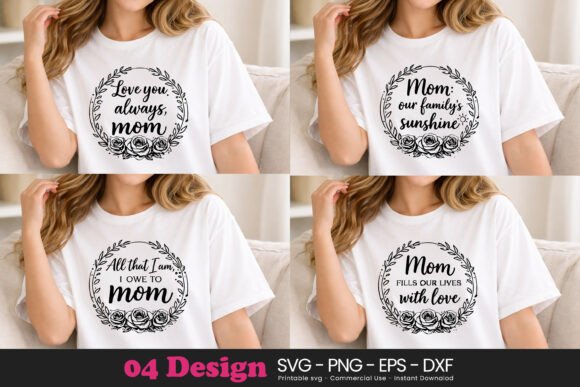 Mom Mommy Quotes SVG Love Family