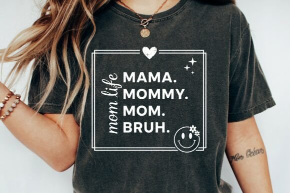 Mothers Day SVG Mama Mommy Mom Bruh Review