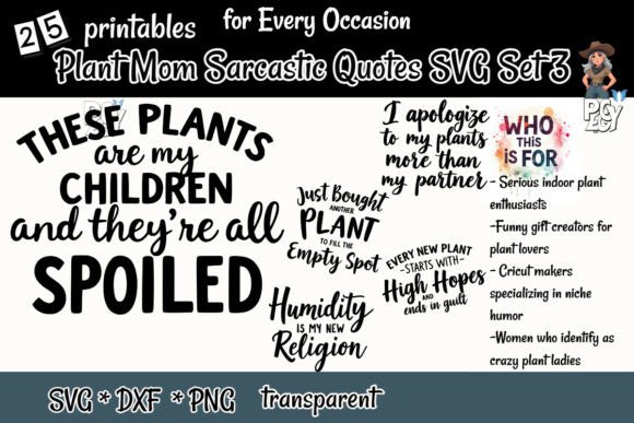 Plant Mom Sarcastic Quotes SVG Set 3