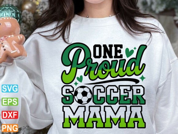Proud Soccer Mama SVG, Sports Mom Cut