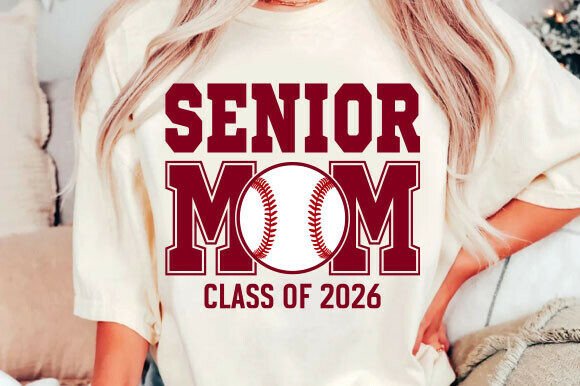 Senior Baseball Mom 2026 PNG SVG