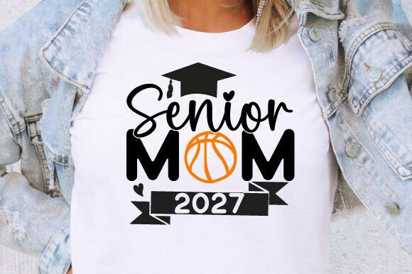 Senior Mom 2027 Basketball SVG
